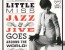 akiko/ Little Miss Jazz And Jive の試聴と楽譜